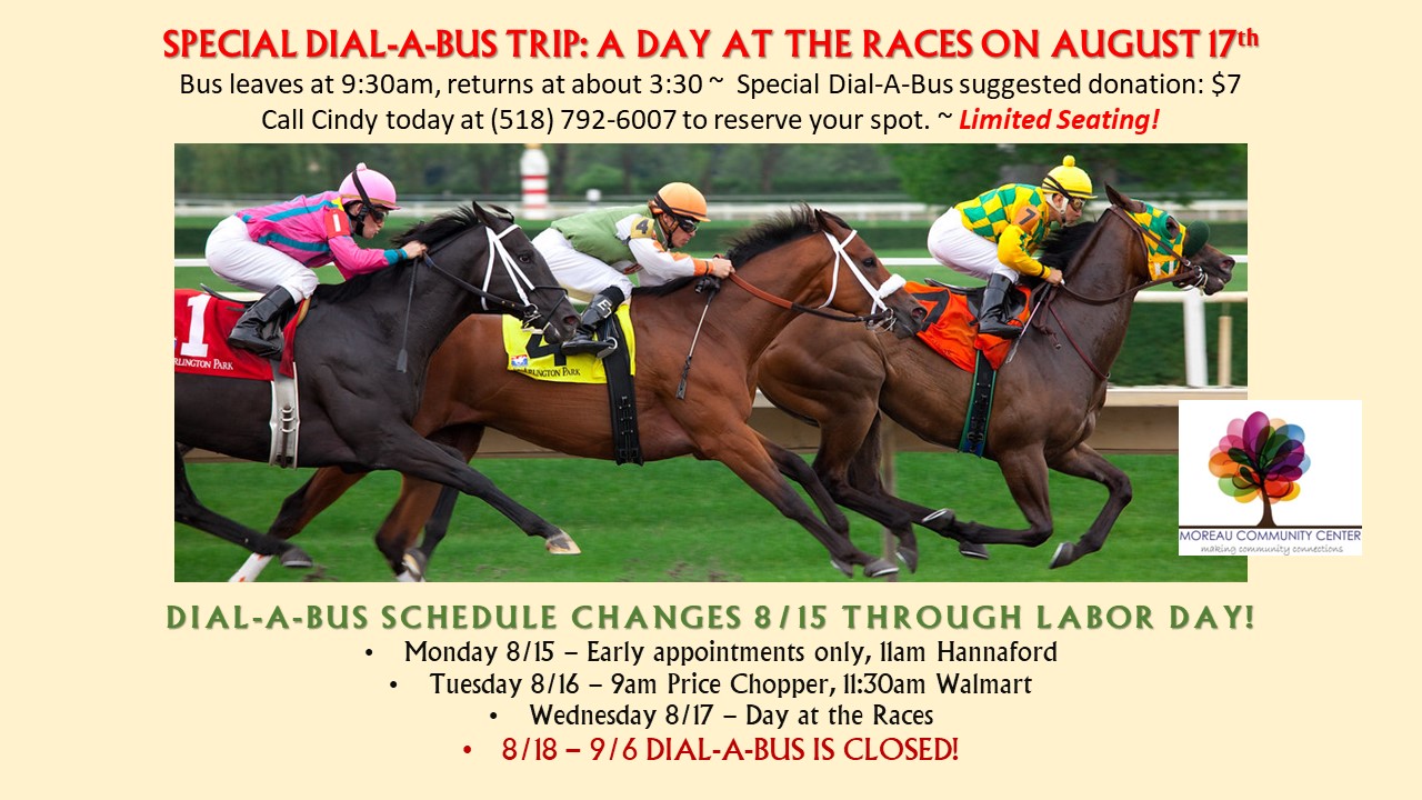 Day at the races with Moreau Community Center 8/17